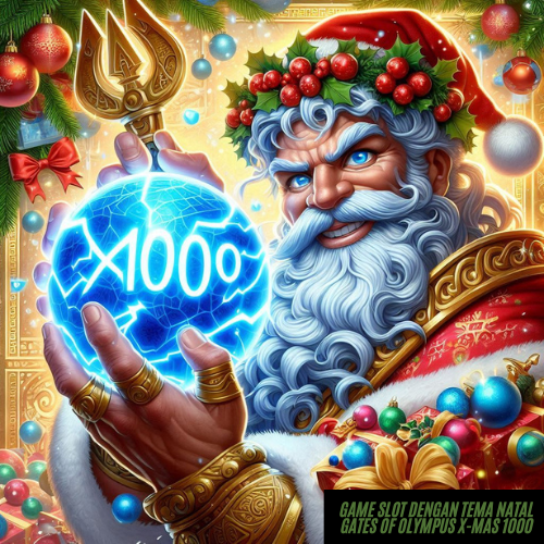 Game Slot dengan Tema Natal Gates of Olympus X-Mas 1000